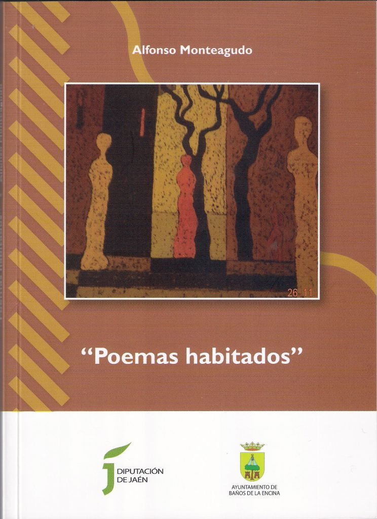 POEMAS HABITADOS, DE ALFONSO MONTEAGUDO0001